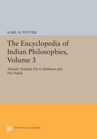 The Encyclopedia of Indian Philosophies, Volume - Advaita Vedanta up to Samkara and His Pupils