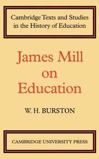 James Mill on Education