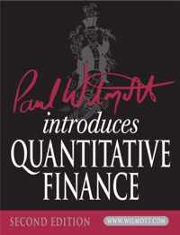 Paul Wilmott Introduces Quant Finance