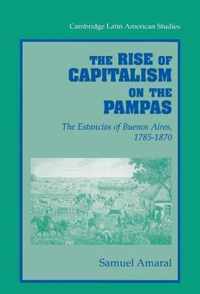 The Rise of Capitalism on the Pampas