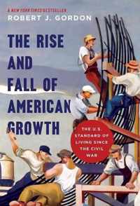 Rise & Fall Of American Growth