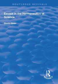 Essays in the Hermeneutics of Science