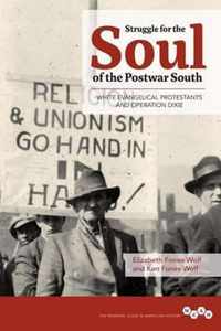 Struggle for the Soul of the Postwar South