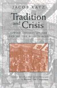 Tradition and Crisis