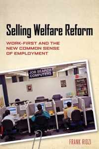 Selling Welfare Reform