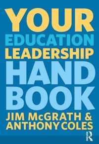 Your Education Leadership Handbook