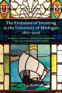 The Evolution of Investing at the University of Michigan