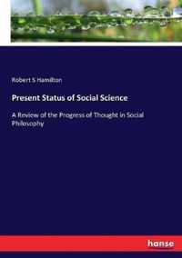 Present Status of Social Science