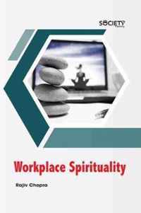 Workplace Spirituality