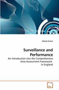 Surveillance and Performance