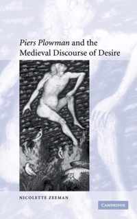 'Piers Plowman' and the Medieval Discourse of Desire