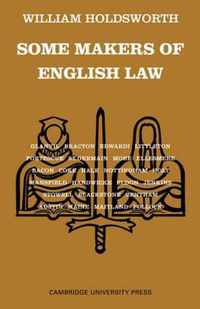 Some Makers of English Law