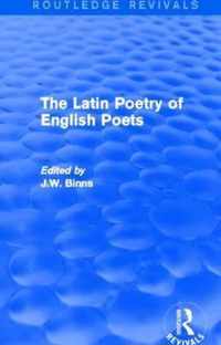 The Latin Poetry of English Poets