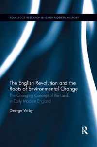 The English Revolution and the Roots of Environmental Change