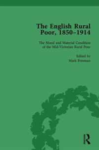 The English Rural Poor, 1850-1914 Vol 1