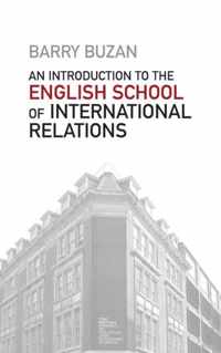 An Introduction to the English School of International Relations