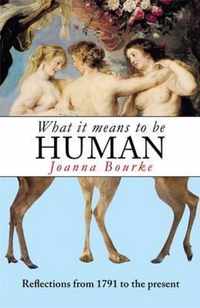 What It Means To Be Human