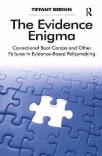 The Evidence Enigma