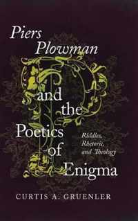 Piers Plowman and the Poetics of Enigma