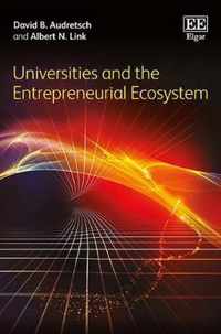 Universities and the Entrepreneurial Ecosystem