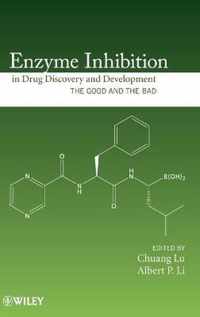 Enzyme Inhibition in Drug Discovery and Development