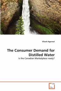 The Consumer Demand for Distilled Water