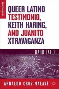 Queer Latino Testimonio, Keith Haring, and Juanito Xtravaganza