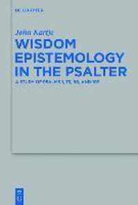 Wisdom Epistemology in the Psalter