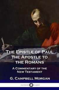 The Epistle of Paul the Apostle to the Romans