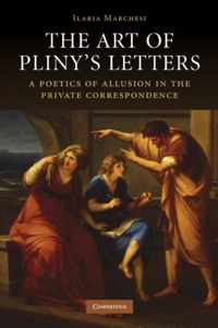 The Art of Pliny's Letters