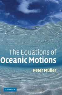 The Equations of Oceanic Motions