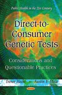 Direct-to-Consumer Genetic Tests