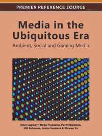 Media in the Ubiquitous Era