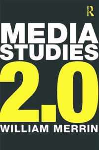 Media Studies 2.0