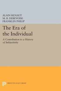 The Era of the Individual: A Contribution to a History of Subjectivity