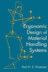 Ergonomic Design of Materials Handling Systems