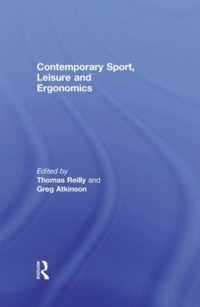 Contemporary Sport, Leisure and Ergonomics