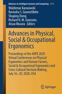 Advances in Physical, Social & Occupational Ergonomics