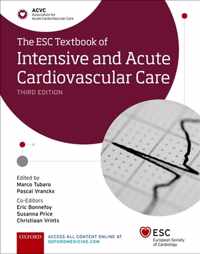 The ESC Textbook of Intensive and Acute Cardiovascular Care