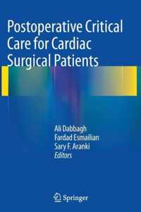 Postoperative Critical Care for Cardiac Surgical Patients