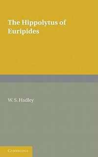The Hippolytus of Euripides