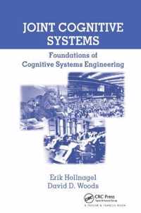 Joint Cognitive Systems