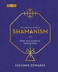 The Essential Book of Shamanism