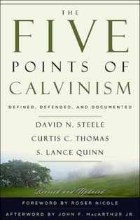 The Five Points of Calvinism