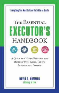 The Essential Executor's Handbook