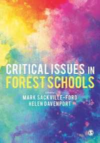 Critical Issues in Forest Schools