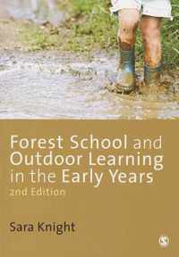 Forest School and Outdoor Learning in the Early Years