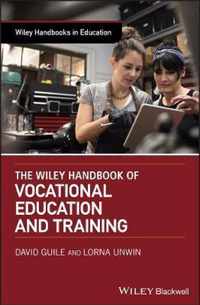 The Wiley Handbook of Vocational Education and Training