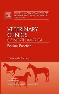 Therapeutic Farriery,  An Issue of Veterinary Clinics: Equine Practice