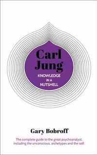 Knowledge in a Nutshell: Carl Jung